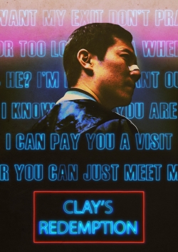 watch Clay's Redemption Movie online free in hd on Red Stitch