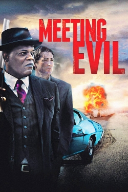 watch Meeting Evil Movie online free in hd on Red Stitch