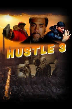 watch Hustle 3 Movie online free in hd on Red Stitch