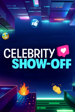 watch Celebrity Show-Off Movie online free in hd on Red Stitch