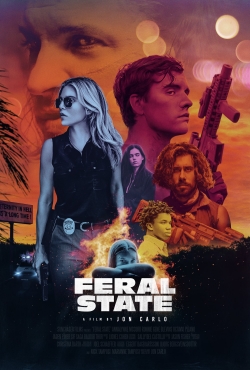 watch Feral State Movie online free in hd on Red Stitch