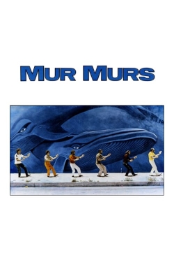 watch Mur Murs Movie online free in hd on Red Stitch