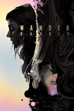 watch Wander Darkly Movie online free in hd on Red Stitch