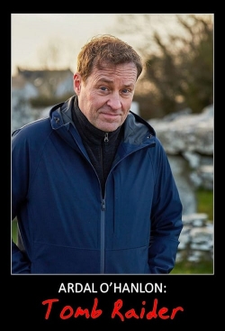 watch Ardal O'Hanlon: Tomb Raider Movie online free in hd on Red Stitch