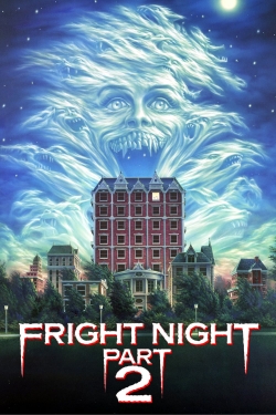 watch Fright Night Part 2 Movie online free in hd on Red Stitch