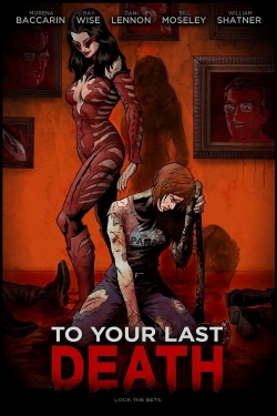 watch To Your Last Death Movie online free in hd on Red Stitch