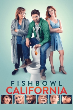 watch Fishbowl California Movie online free in hd on Red Stitch