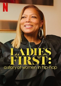 watch Ladies First: A Story of Women in Hip-Hop Movie online free in hd on Red Stitch