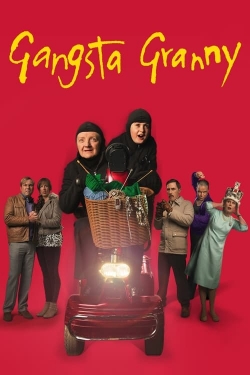 watch Gangsta Granny Movie online free in hd on Red Stitch