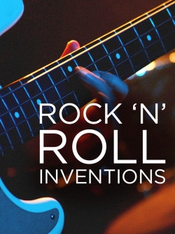 watch Rock'N'Roll Inventions Movie online free in hd on Red Stitch