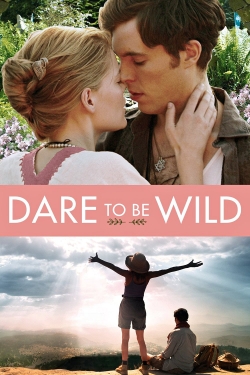 watch Dare to Be Wild Movie online free in hd on Red Stitch