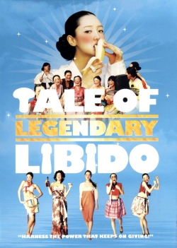 watch A Tale of Legendary Libido Movie online free in hd on Red Stitch