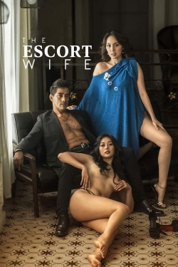 watch The Escort Wife Movie online free in hd on Red Stitch