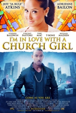 watch I'm in Love with a Church Girl Movie online free in hd on Red Stitch