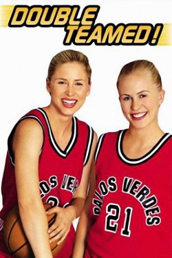 watch Double Teamed Movie online free in hd on Red Stitch