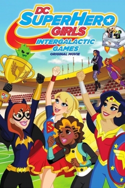 watch DC Super Hero Girls: Intergalactic Games Movie online free in hd on Red Stitch