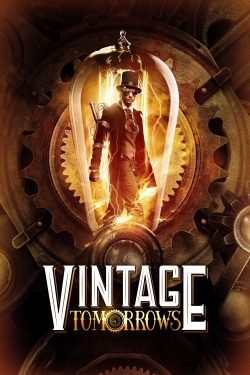 watch Vintage Tomorrows Movie online free in hd on Red Stitch