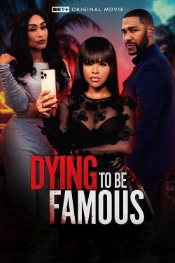 watch Dying to be Famous Movie online free in hd on Red Stitch