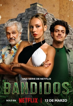 watch Bandidos Movie online free in hd on Red Stitch