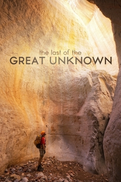 watch Last of the Great Unknown Movie online free in hd on Red Stitch