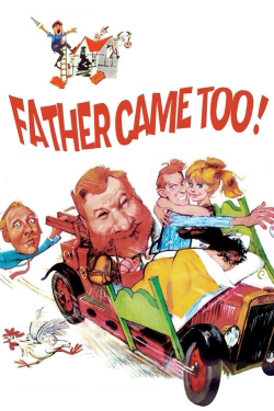 watch Father Came Too! Movie online free in hd on Red Stitch