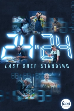 watch 24 in 24: Last Chef Standing Movie online free in hd on Red Stitch