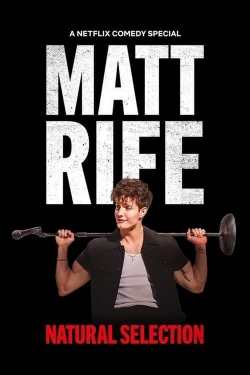 watch Matt Rife: Natural Selection Movie online free in hd on Red Stitch