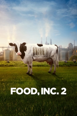 watch Food, Inc. 2 Movie online free in hd on Red Stitch