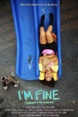 watch I’m Fine (Thanks For Asking) Movie online free in hd on Red Stitch