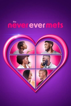 watch The Never Ever Mets Movie online free in hd on Red Stitch