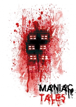 watch Maniac Tales Movie online free in hd on Red Stitch