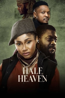 watch Half Heaven Movie online free in hd on Red Stitch