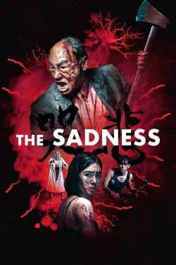 watch The Sadness Movie online free in hd on Red Stitch