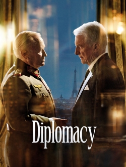 watch Diplomacy Movie online free in hd on Red Stitch