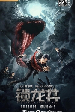 watch The Dragon Hunting Well Movie online free in hd on Red Stitch