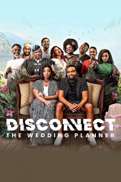 watch Disconnect: The Wedding Planner Movie online free in hd on Red Stitch