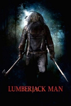 watch Lumberjack Man Movie online free in hd on Red Stitch