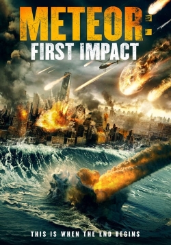 watch Meteor: First Impact Movie online free in hd on Red Stitch