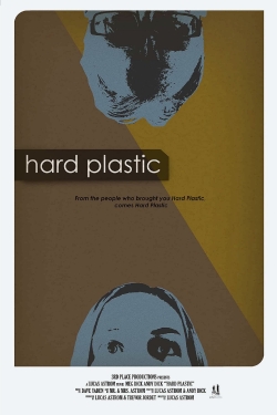 watch Hard Plastic Movie online free in hd on Red Stitch