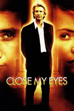 watch Close My Eyes Movie online free in hd on Red Stitch