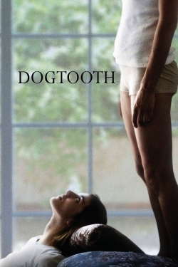 watch Dogtooth Movie online free in hd on Red Stitch