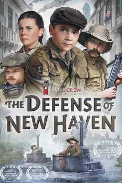 watch The Defense of New Haven Movie online free in hd on Red Stitch