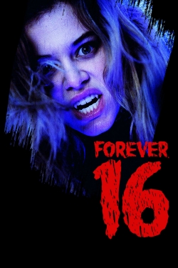 watch Forever 16 Movie online free in hd on Red Stitch