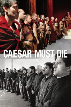 watch Caesar Must Die Movie online free in hd on Red Stitch