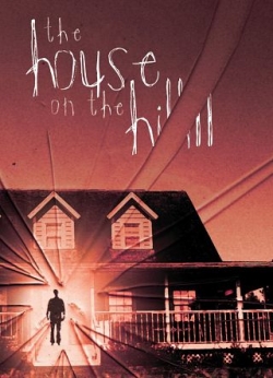 watch The House On The Hill Movie online free in hd on Red Stitch