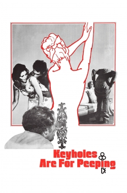 watch Keyholes Are for Peeping Movie online free in hd on Red Stitch