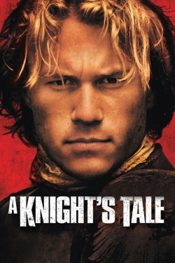 watch A Knight's Tale Movie online free in hd on Red Stitch