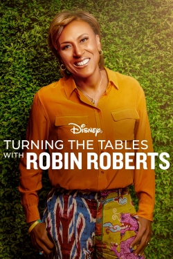 watch Turning the Tables with Robin Roberts Movie online free in hd on Red Stitch