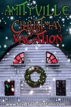 watch Amityville Christmas Vacation Movie online free in hd on Red Stitch