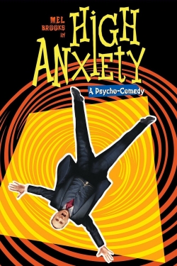 watch High Anxiety Movie online free in hd on Red Stitch